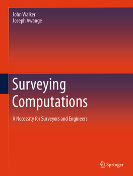 Hardcover Surveying Computations: A Necessity for Surveyors and Engineers Book