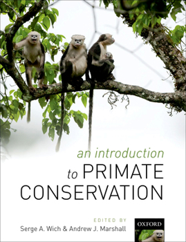 Paperback An Introduction to Primate Conservation Book