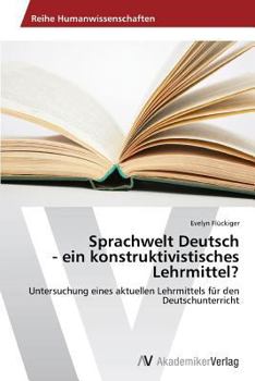 Paperback Sprachwelt Deutsch - ein konstruktivistisches Lehrmittel? [German] Book