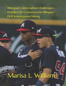 Paperback Bilingual Conversation Challenges - Desafíos de Conversación Bilingüe - Defi konvèsasyon bileng Book