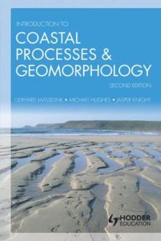 Paperback Introduction to Coastal Processes and Geomorphology [With Web Access] Book