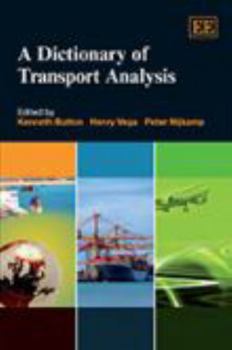 A Dictionary of Transport Analysis