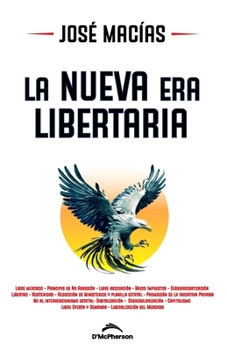 Paperback La Nueva Era Libertaria [Spanish] Book