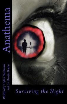 Paperback Anathema: Survivng the Night Book