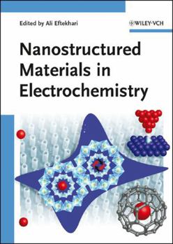 Hardcover Nanostructured Materials in Electrochemistry Book