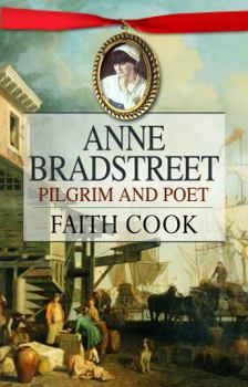 Paperback Anne Bradstreet: Pilgrim and Poet Book