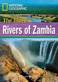 Paperback The Three Rivers of Zambia (Footprint Reading Library) Book