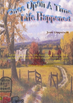 Paperback Once Upon A Time Life Happened Book