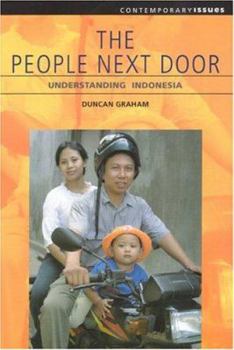 Paperback The People Next Door: Understanding Indonesia Book