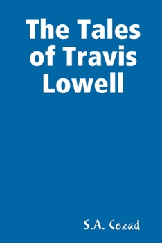 Paperback The Tales of Travis Lowell Book