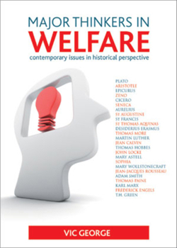 Hardcover Major Thinkers in Welfare: Contemporary Issues in Historical Perspective Book
