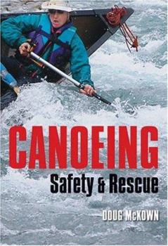 Paperback Canoeing Safety & Rescue Book