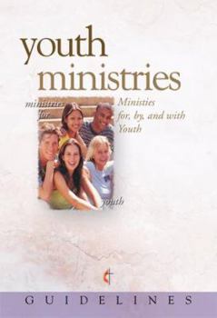 Paperback Guidelines 2009 2012 Youth Ministries Book