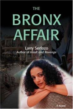 Paperback The Bronx Affair Book