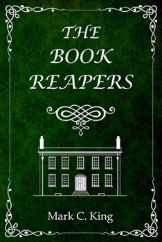 The Book Reapers - Book #1 of the Book Reapers