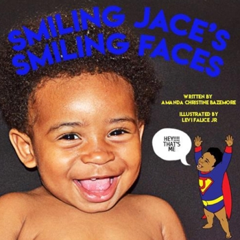 Paperback Smiling Jace's Smiling Faces Book