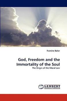 Paperback God, Freedom and the Immortality of the Soul Book