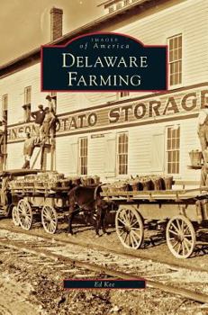 Delaware Farming - Book  of the Images of America: Delaware