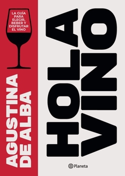 Paperback Hola Vino [Spanish] Book