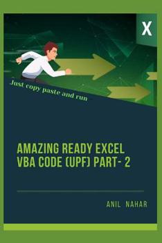 Paperback Amazing Excel Ready VBA Code: Just Copy - Paste - Run (UPF) Part -2 Book