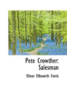 Paperback Pete Crowther: Salesman Book