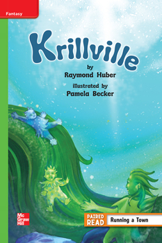 Spiral-bound Reading Wonders Leveled Reader Krillville: Beyond Unit 4 Week 2 Grade 4 Book