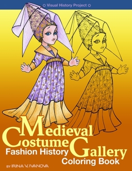 Paperback Medieval Costume Gallery: Fashion history coloring book