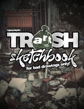 Paperback Rawnasan Trash Art Sketchbook for Bad Drawings Only Book