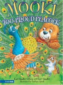 Mooki and the Too-Proud Peacock - Book  of the Forest Tales Series