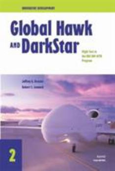 Paperback Innovative Development: Global Hawk and Darkstar--Flight Test in the Hae Uav Actd Program (2001) Book
