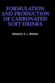 Formulation and Production of Carbonated Soft Drinks