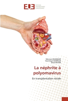 Paperback La néphrite à polyomavirus [French] Book