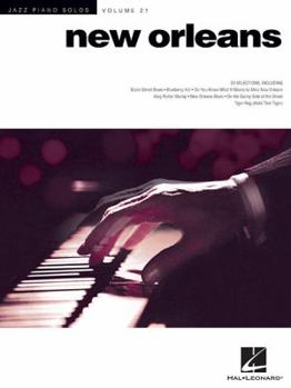 New Orleans Jazz Piano Solos: Jazz Piano Solos Volume 21 - Book #21 of the Jazz Piano Solos