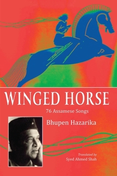 Paperback Winged Horse: 76 Assamese Songs Book