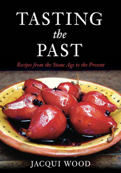 Paperback Tasting the Past: British Food from the Stone Age to the Present Book