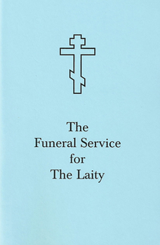 Paperback The Funeral Service for the Laity Book