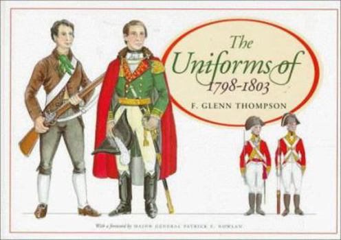 Paperback The Uniforms of 1798-1803 Book