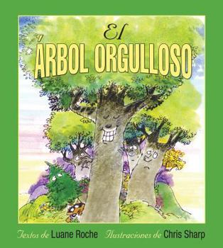 Paperback El Árbol Orgulloso [Spanish] Book