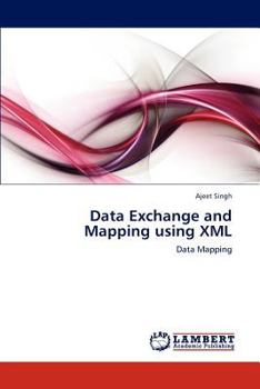 Paperback Data Exchange and Mapping using XML Book