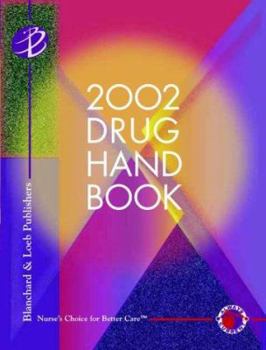 Paperback Blanchard & Loeb 2002 Drug Handbook Book