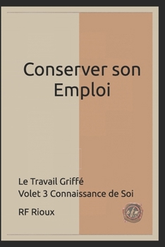 Paperback Conserver son Emploi [French] Book
