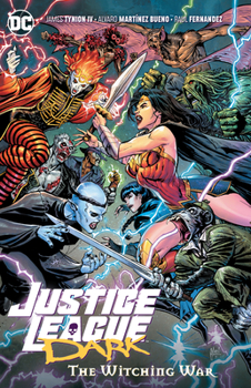 Paperback Justice League Dark Vol. 3: The Witching War Book