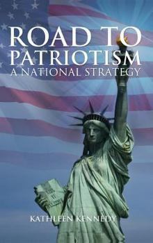 Hardcover Road to Patriotism Book