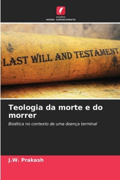 Paperback Teologia da morte e do morrer [Portuguese] Book