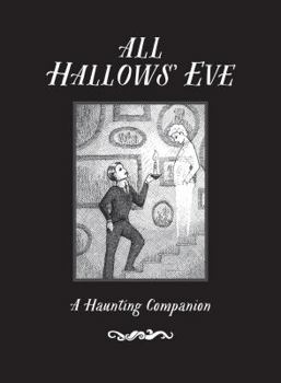 Hardcover All Hallows' Eve: A Haunting Companion Book