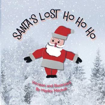Paperback Santa's Lost HO HO HO Book