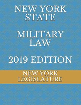 Paperback New York State Military Law 2019 Edition Book