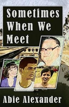 Paperback Sometimes When We Meet Book