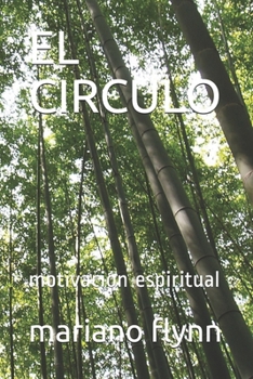 Paperback El Circulo: motivaci?n espiritual [Spanish] Book