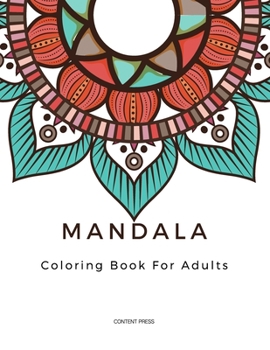 Paperback Mandala: Coloring Book For Adults Book